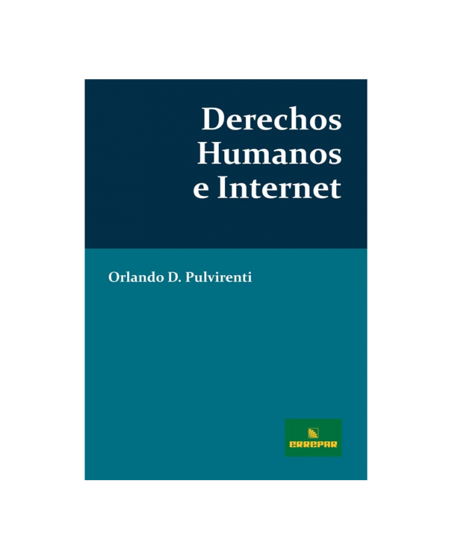 DERECHOS HUMANOS E INTERNET
