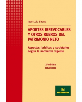 APORTES IRREVOCABLES Y OTROS RUBROS DEL PATRIMONIO NETO