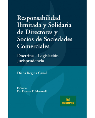 RESPONSABILIDAD ILIMITADA Y SOLIDARIA DE DIRECTORES Y SOCIOS DE SOCIEDADES COMERCIALES