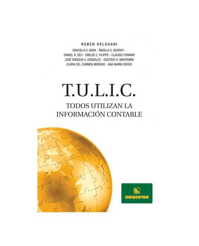 T.U.L.I.C. - TODOS UTILIZAN LA INFORMACIN CONTABLE